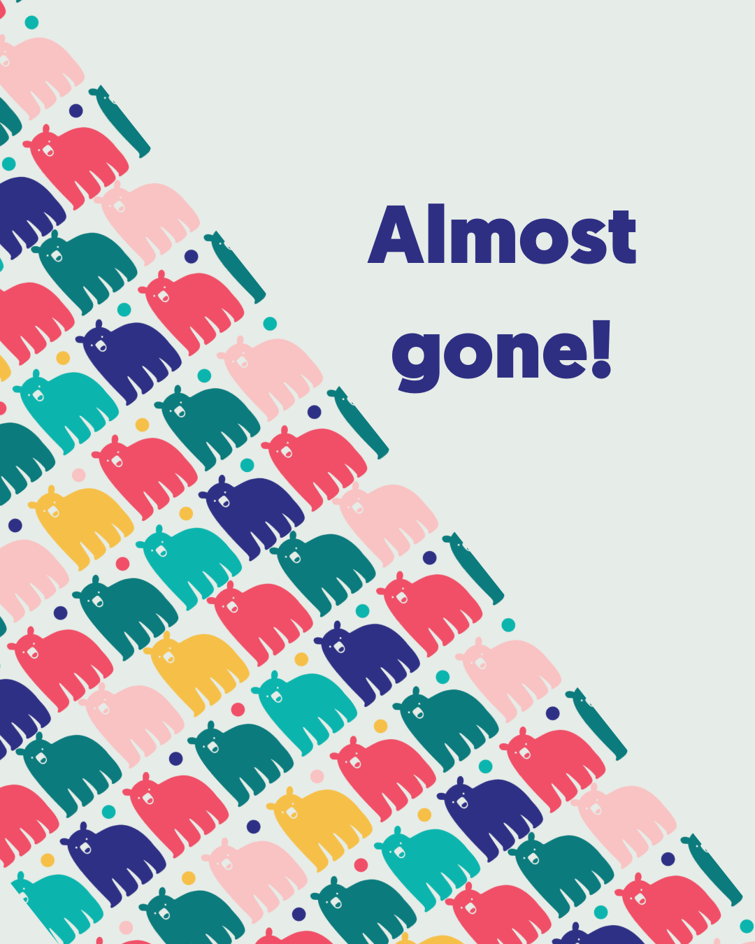 Almost Gone Stickers - Last Chance Low Stock Items | Four Bears Sticker ...