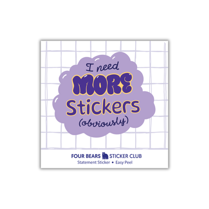 I Need More Stickers