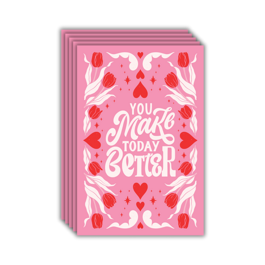 Make Today Better Postcards