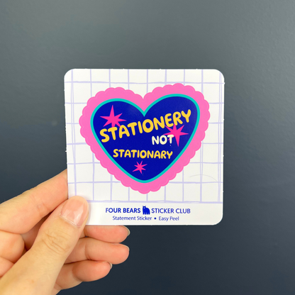 Stationery Not Stationary
